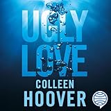 Ugly Love. Pídeme cualquier cosa menos amor