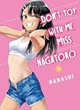 Don't Toy With Me, Miss Nagatoro Vol. 16