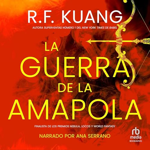 La guerra de la amapola [The Poppy War]: Poppy War 1