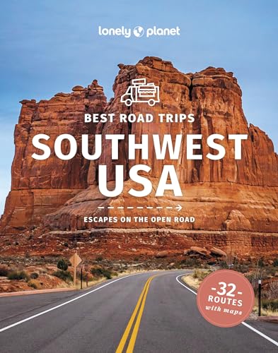 Travel Guide Best Road Trips Southwest USA (Road Trips Guide)