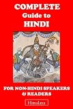 Complete Guide to Hindi : For Non-Hindi speakers and Readers - Beginner to Advanced