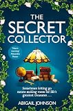The Secret Collector: The Most Heartwarming Book about Friendship and Hope