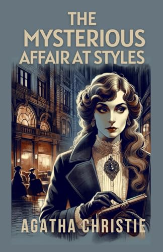 The Mysterious Affair at Styles