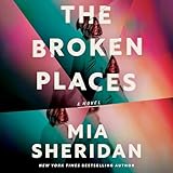 The Broken Places: A Novel