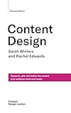Content Design, Second edition: Research, plan and deliver the content your audience wants and needs