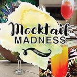 Mocktail Madness: Fun and Easy Mocktail Recipes for Kids