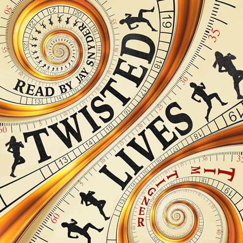 Twisted Lives