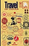 Travel in Japan Journal: Stamp Book Memories, Collect Japanese Stamps to Capture Your Journey