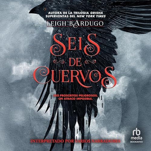Seis de cuervos [Six of Crows]: Six of Crows 1