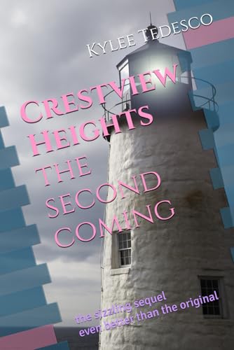 Crestview Heights: The Second Coming