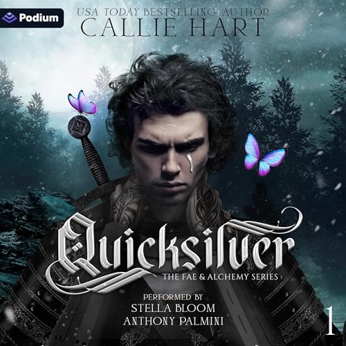 Quicksilver: The Fae & Alchemy Series, Book 1