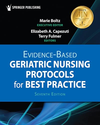 Evidence-Based Geriatric Nursing Protocols for Best Practice