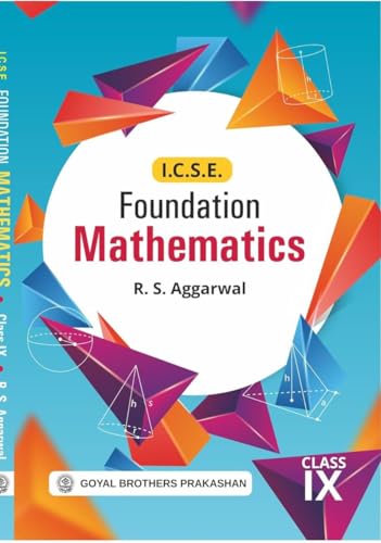 ICSE Foundation Mathematics Class 9