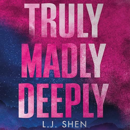 Truly Madly Deeply: Forbidden Love, Book 1