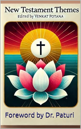 New Testament Themes (Dr. Potana's: The Pearl of Missiology Literature)
