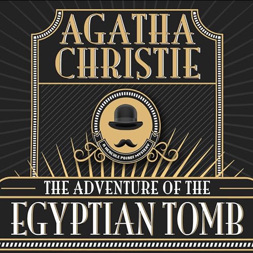 The Adventure of the Egyptian Tomb