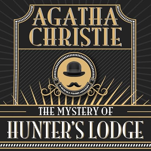 The Mystery of Hunter's Lodge