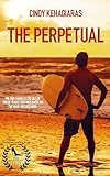 The Perpetual A Second Chance, Over 40 Romance: Tennent Surf Book One