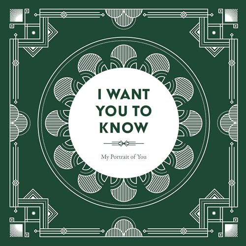 I Want You to Know: My Portrait of You