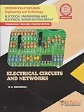 ELECTRICAL CIRCUITS AND NETWORKS (COURSE CODE : 313332) For SEMESTER 3 MSBTE’s ‘K’ Scheme Second Year Diploma In Electrical Engineering / Electrical Power System Group | Nirali Prakashan