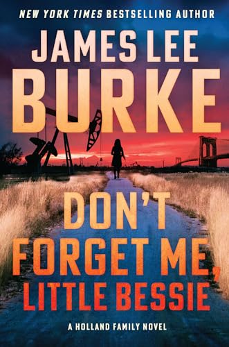 Don't Forget Me, Little Bessie (Holland Family Book 5)
