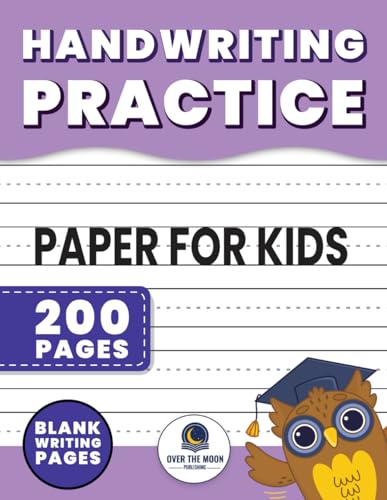 Handwriting Practice Paper for Kids: 200 Blank Dotted Line Pages: Perfect for Kindergarten, 1st, 2nd, and 3rd Grade Writing Exercises