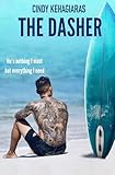 "The Dasher" (Cindy's Version) An Over 40, Grumpy loves Grumpy Romance: Tennent Surf Book Two