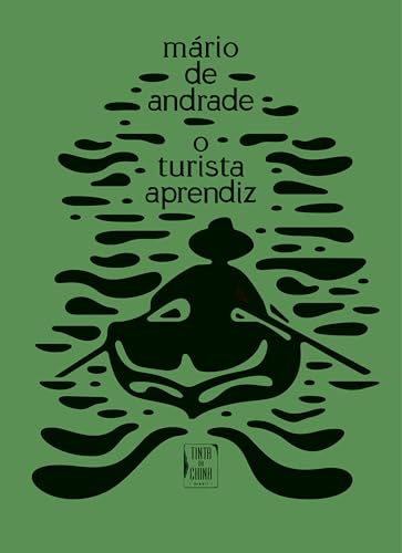 O turista aprendiz (Portuguese Edition)