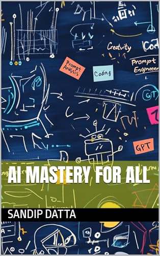 AI Mastery for All