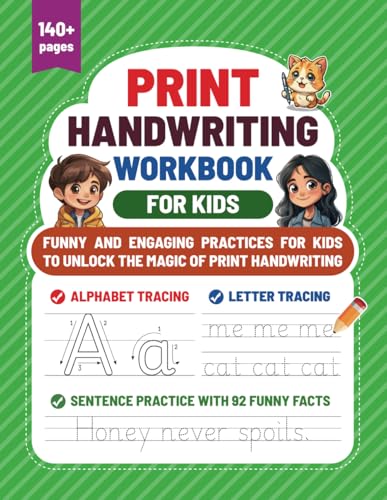 Print Handwriting Workbook for Kids: Funny and engaging practices for kids to unlock the magic of print handwriting