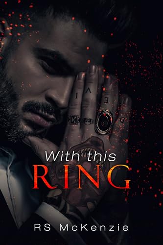 With This Ring: A MM Mafia Arranged Marriage Novel (Opposites Attract Book 1)