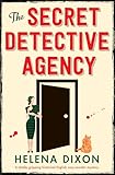 The Secret Detective Agency: A totally gripping historical English cozy murder mystery