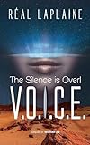 V.O.I.C.E. - The Silence is Over!