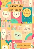 CONTANDO MAIS: COMO ME SINTO (Portuguese Edition)