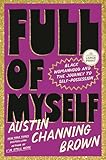 Full of Myself: Black Womanhood and the Journey to Self-Possession