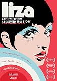 Liza: A Truly Terrific Absolutely True Story [DVD]