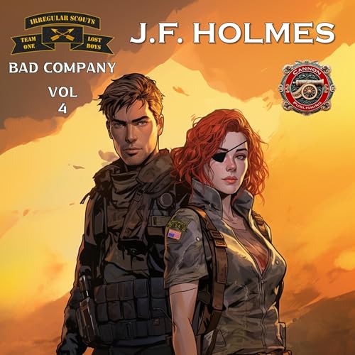 Bad Company: Irregular Scout Team One, Book 4
