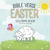 Bible Verse Easter Coloring Book: Color Through the Easter Story