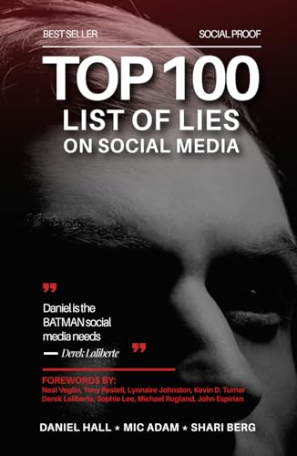 Top 100 List of Lies on Social Media: The Truth