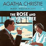 The Rose and the Yew Tree: A Novel