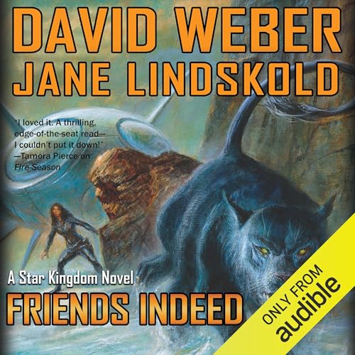 Friends Indeed: Star Kingdom, Book 5
