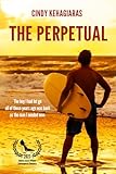 The Perpetual (Cindy's Version) A Second Chance, Over 40, GenX Romance: Tennent Surf Book One