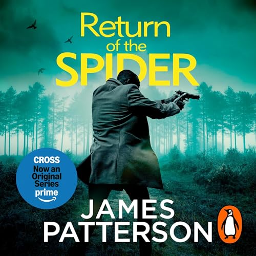 Return of the Spider: (Alex Cross 33)