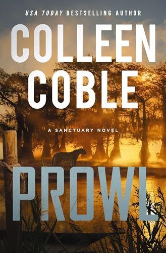 Prowl (A Sanctuary Novel Book 2)