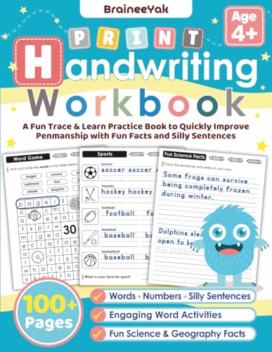 Print Handwriting Workbook: A Fun Trace & Learn Practice Book to Quickly Improve Penmanship with Fun Facts and Silly Sentences