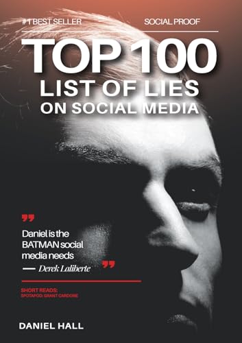 TOP 100 LIST OF LIES ON SOCIAL MEDIA: SPOTAPOD: GRANT CARDONE