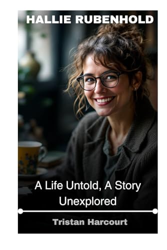 Hallie Rubenhold: A Life Untold, A Story Unexplored
