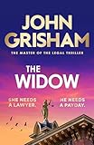 The Widow: the unforgettable new courtroom drama from the master of the legal thriller!