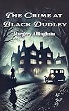 The Crime at Black Dudley