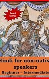 Learn all basic Hindi through stories: 1 Dollar Hindi Teaching Resource